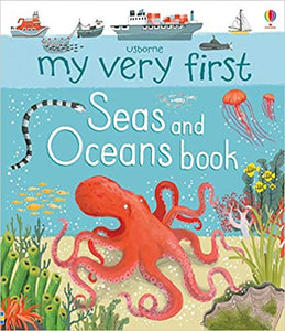 My Very First Seas and Ocean Book