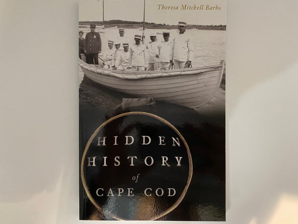 Hidden History of Cape Cod