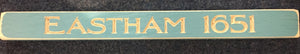 Small Eastham 1651 Sign