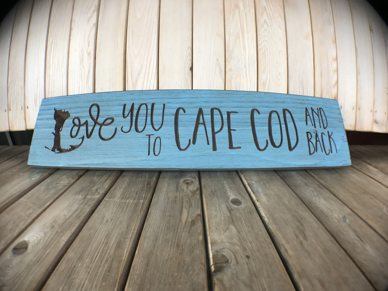 Love you to Cape Cod and Back wooden Sign  Blue