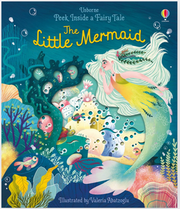 Peek Inside a Fairy Tale The Little Mermaid